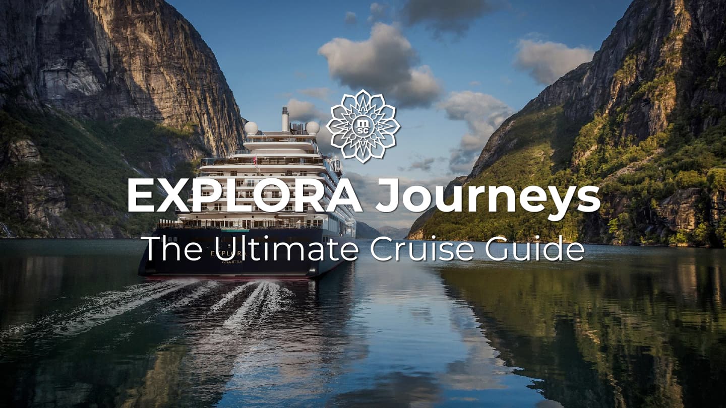 Explora Journeys: Redefining Luxury at Sea