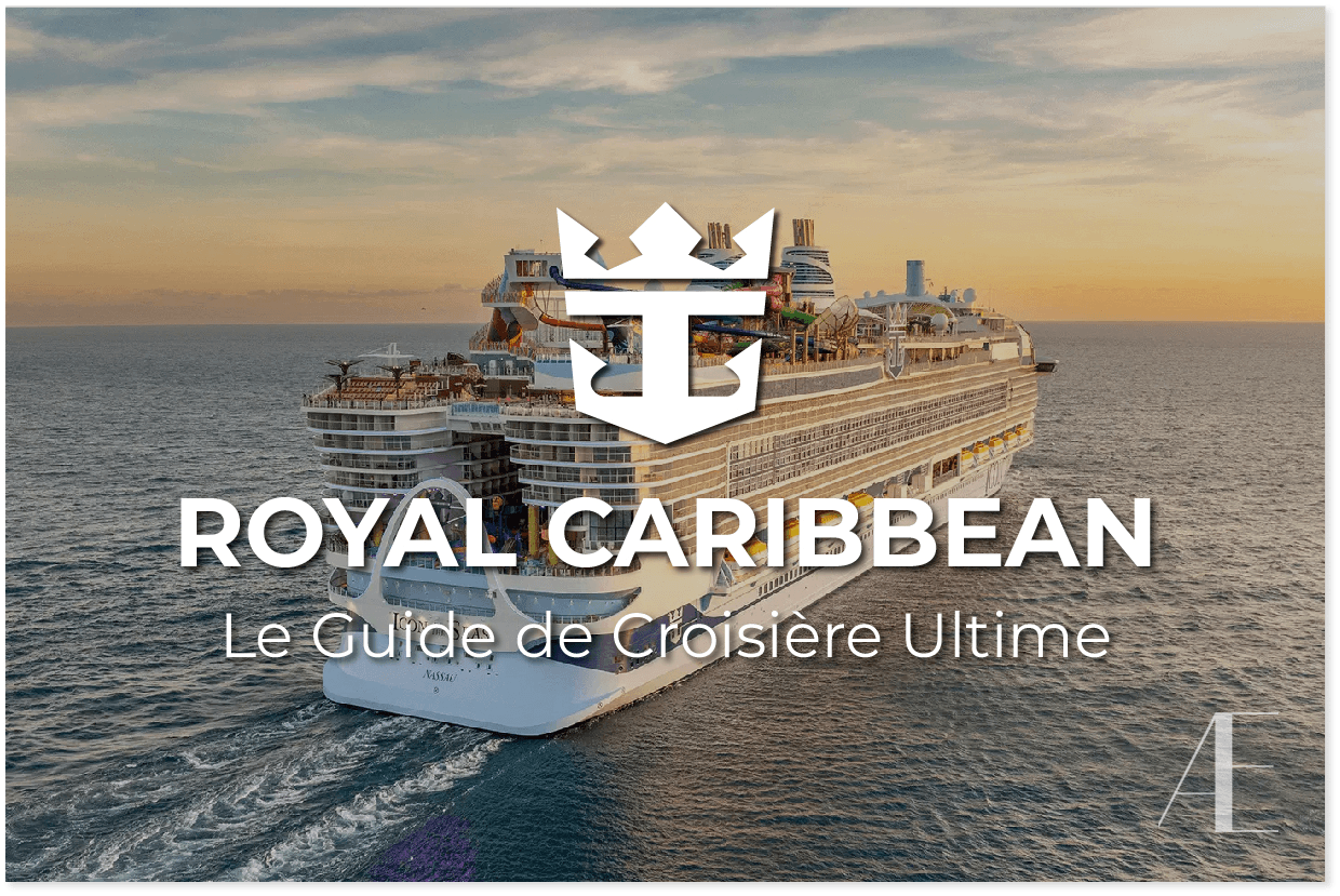 Le Guide Ultime sur ROYAL CARIBBEAN: Qui ils sont, Pour qui ils sont conçus, et À quoi s'attendre
